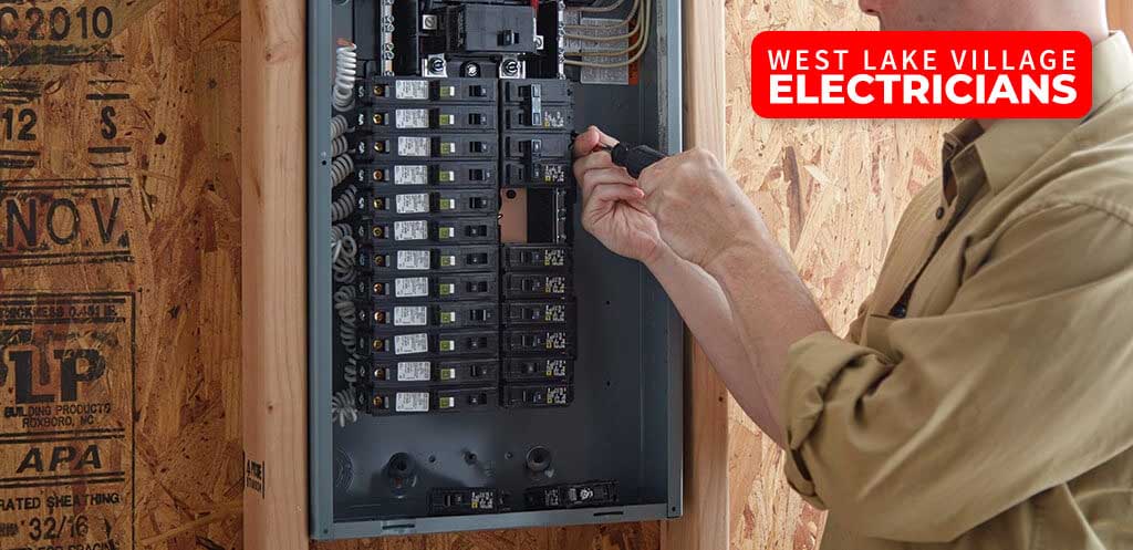 Electrical Panel Repair and Upgrades | West Lake Village Electricians